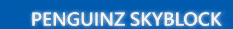 Penguinz SkyBlock Penguinz SkyBlock