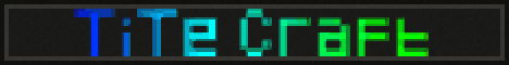 TiteCraft - Modded + Vanilla Network TiteCraft - Modded + Vanilla Network