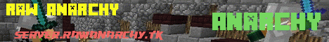 Raw Anarchy Server Raw Anarchy Server