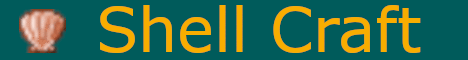 Shell Craft - Survival - 1.16.4 Shell Craft - Survival - 1.16.4