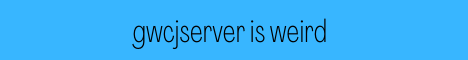GWCJserver 1.16.5 GWCJserver 1.16.5