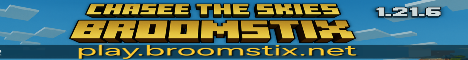Broomstix [SMP] [Semi-Vanilla] [Creative] {FlySundays} {Claims} {Classic} {Bedrock-Java}