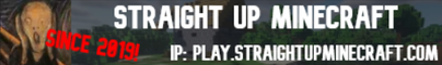 Straight Up [Vanilla] [Survival] [1.21.4]