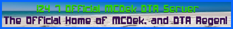 !24/7 Official MCDek-DTA Server !24/7 Official MCDek-DTA Server