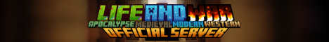 Life and War (Server)