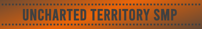 Uncharted Territory SMP