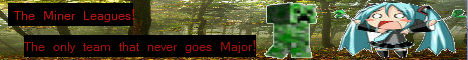 Miner Leagues Miner Leagues