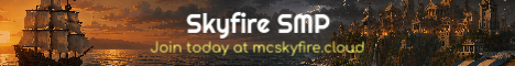 Skyfire Semi-Vanilla Earth SMP