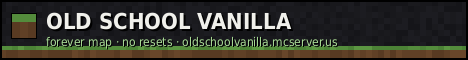 OLD SCHOOL VANILLA