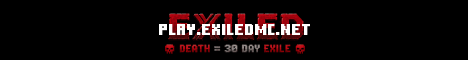 EXILED | Death = 30 Day Exile | Hardcore Survival
