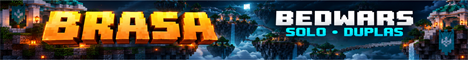 BRASA — BedWars Solo, Duplas e Treino de Pontes