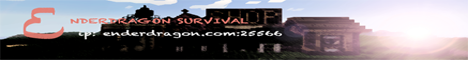 EnderDragon Survival/Free Build- No whitelist EnderDragon Survival/Free Build- No whitelist