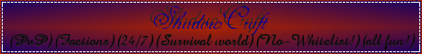 ShadowCraft~PvP~Factions~24/7~No-Whitelist