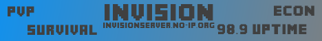 Invision [SMP] [PvP]