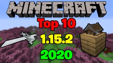 Top 10 Mods For Minecraft 1.15.2 2020 Minecraft Blog