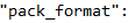 Pack mcmeta formats Minecraft Blog