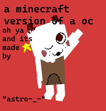a oc from astro-_- the-bear-is-cool Minecraft Blog