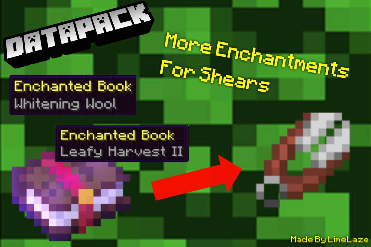 [MC 1.16.3] More Enchantments For Shears (Full) Minecraft Data Pack