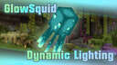 Glow Squid Dynamic Lighting Minecraft Data Pack