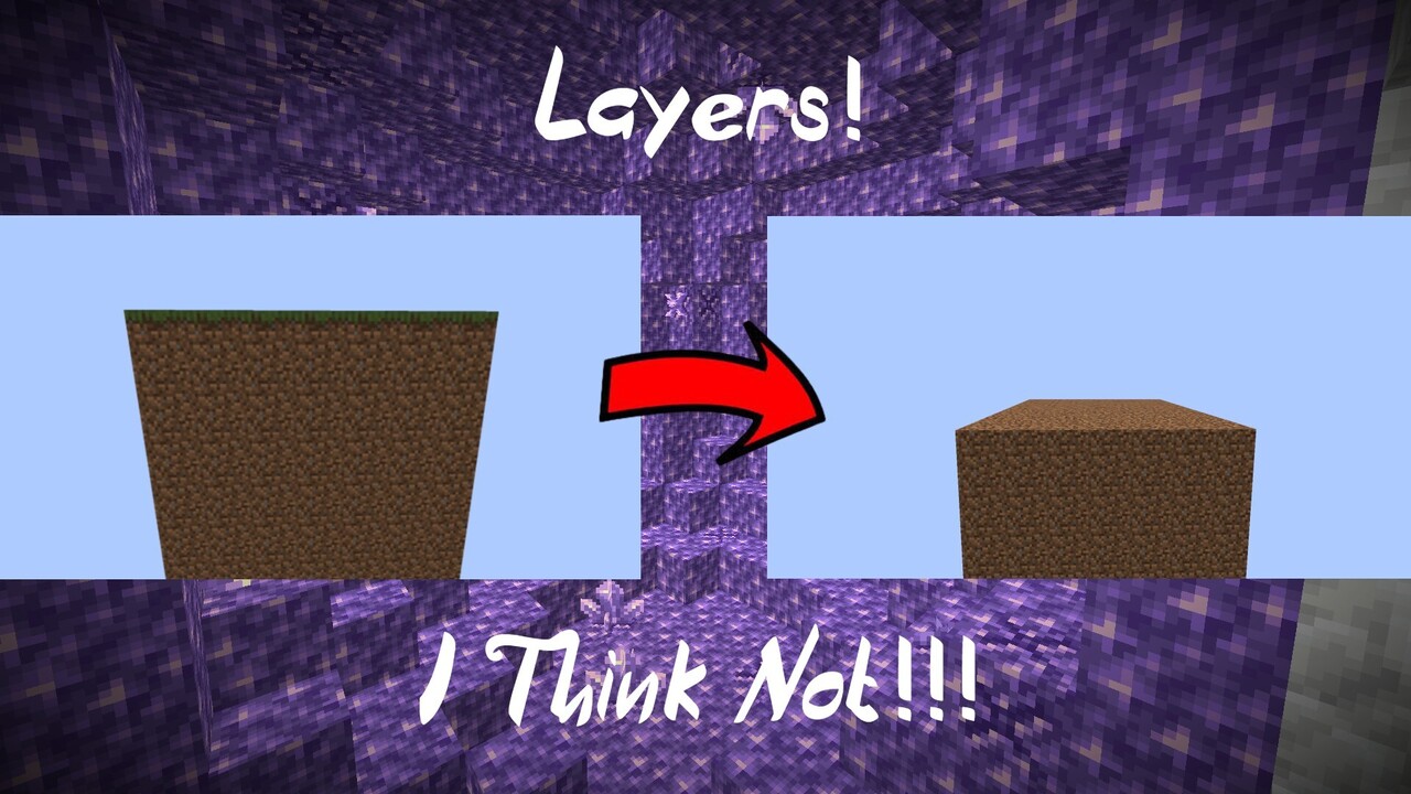 Minecraft, but layers disappear. Minecraft Data Pack