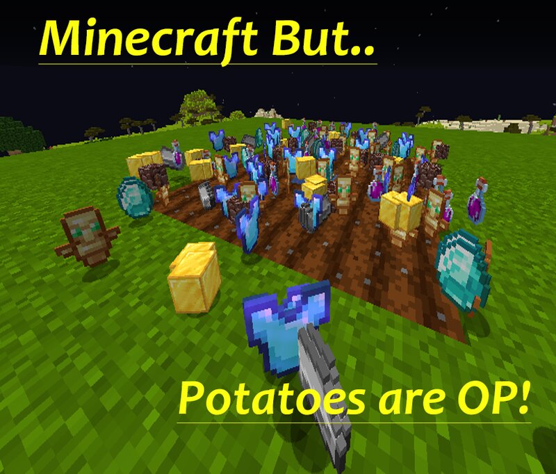 Minecraft But Potatoes Are OP! Minecraft Data Pack