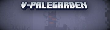 V-PaleGarden Minecraft Data Pack