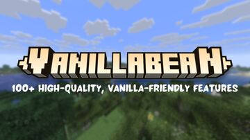 Vanillabean - [ Vanilla+ content pack - 100+ features! ] Minecraft Data Pack
