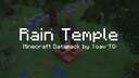 Rain Temple [1.21.7] Minecraft Data Pack