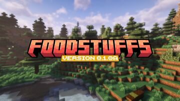 Foodstuffs Minecraft Data Pack