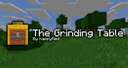 The Grinding Table (1.21.4 - 1.21.6) Minecraft Data Pack
