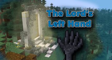 The Lord's Left Hand Minecraft Data Pack