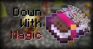 Down With Magic Minecraft Data Pack