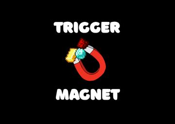 Trigger Magnet Minecraft Data Pack