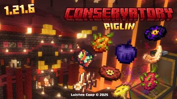 Piglin Conservatory v2.0 (Obsidian Apples) [1.21.7] Minecraft Data Pack