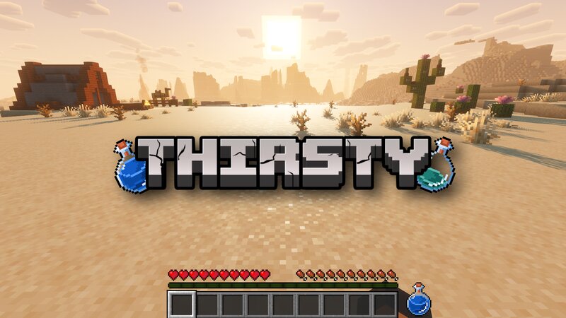 Thirsty – Thirst Mechanic (v1.21.4+, Multiplayer)