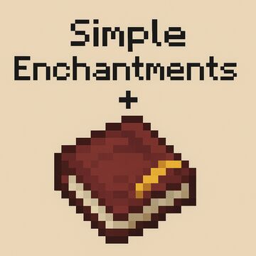 Simple Enchantments + Minecraft Data Pack