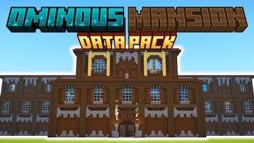 Ominous Mansions | Woodland Mansion Update Minecraft Data Pack