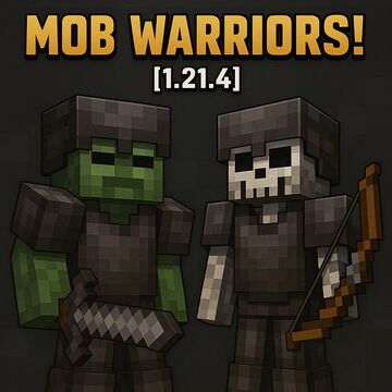 Mob Warriors! [1.21.4] Minecraft Data Pack
