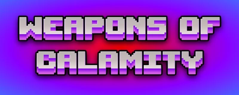 Weapons of Calamity