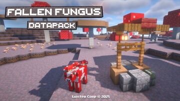 Fallen Fungus 🍄‍🟫 [1.20 to 1.21.8] Minecraft Data Pack