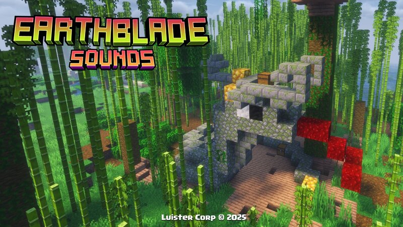 EarthBlade Sounds: Structures! ✨ [1.20 to 1.21.8]