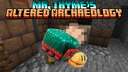 Mr. Thyme's Altered Archaeology Minecraft Data Pack