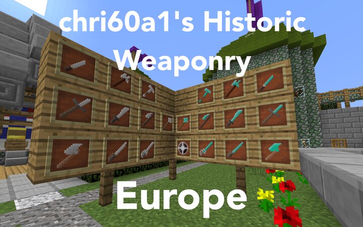 1 15 2 Forge Chri60a1 S Historic Weaponry Europe Minecraft Mod