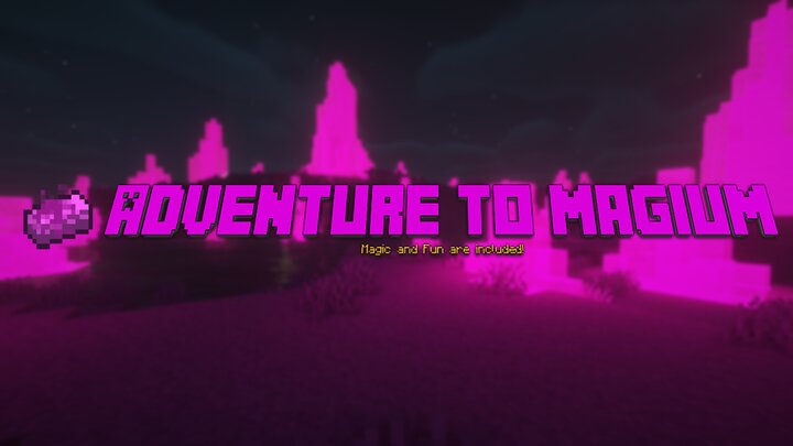 Adventure To Magium Minecraft Mod