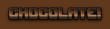 Chocolate! Minecraft Mod