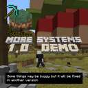 More_Systems 1.0 [DEMO] Minecraft Mod
