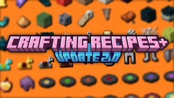 Crafting Recipes+ 2.0 Minecraft Mod