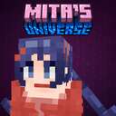 Mita's Universe Minecraft Mod