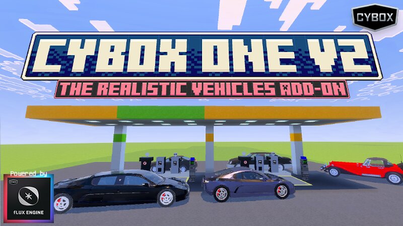[Bedrock] CYBOX ONE V2 with fLUX Engine (The Realistic Vehicles)