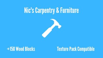 Nic's Carpentry & Furniture (Bedrock Edition) Minecraft Mod